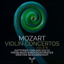 Gottfried Von Der Goltz 모차르트: 바이올린 협주곡 3,4,5번 (Mozart: Violin Concertos Nos. 3,4,5)