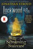 Lockwood & Co.: The Screaming Staircase