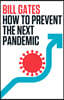 How to Prevent the Next Pandemic