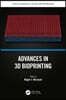 Advances in 3D Bioprinting