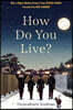 How Do You Live?