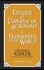 Epitome of Copernican Astronomy and Harmonies of the World