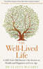 The Well-Lived Life