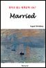 Married - 영어로 읽는 세계문학 1067
