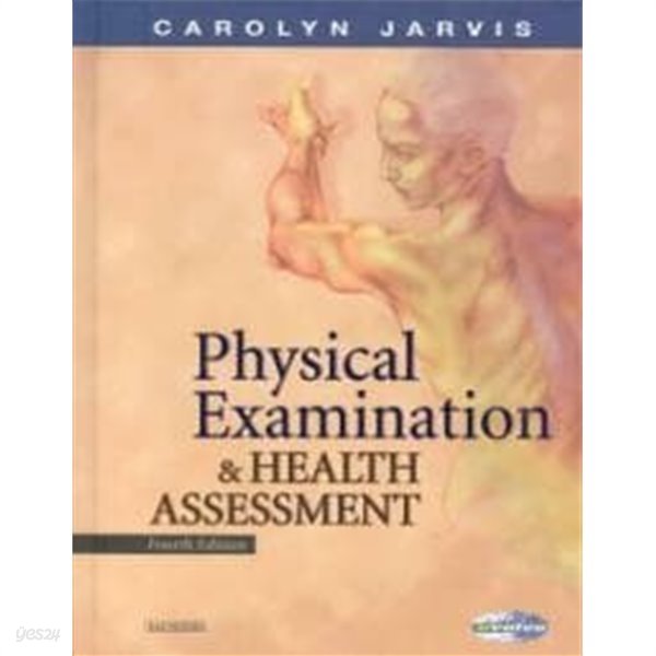 Physical Examination and Health Assessment with CDROM