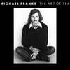 Michael Franks (마이클 프랭스) - 2집 The Art Of Tea [LP]