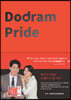 Dodram Pride (도드람 프라이드)