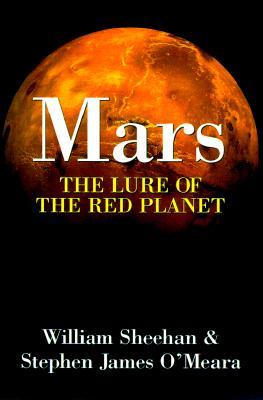 Mars: The Lure of the Red Planet