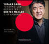 Yutaka Sado 말러: 교향곡 3번 (Mahler: Symphony No. 3)