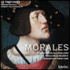 Robert Hollingworth 모랄레스: 미사 `수천번의 슬픔` 외 (Morales: Missa Desilde Al Cavallero)