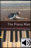 Oxford Bookworms Library 3/E 1: The Piano Man (with MP3)
