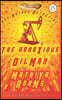The Obnoxious Oilman: The Hot Dog Detective (A Denver Detective Cozy Mystery)