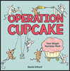 Operation Cupcake: How Simple Machines Work