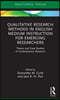 Qualitative Research Methods in English Medium Instruction for Emerging Researchers