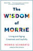 The Wisdom of Morrie