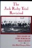 The Jack Ruby Trial Revisited: The Diary of Jury Foreman Max Causey