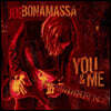 Joe Bonamassa (조 보나마사) - You And Me