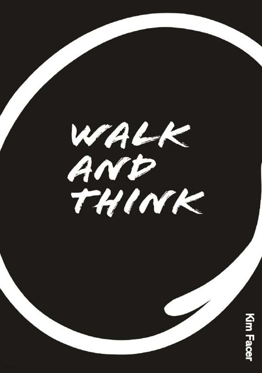 Walk and Think 