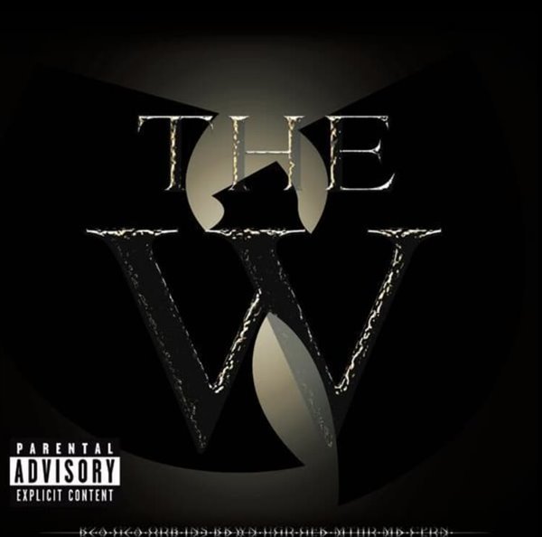 우탱 클랜 (Wu-Tang Clan) - The W