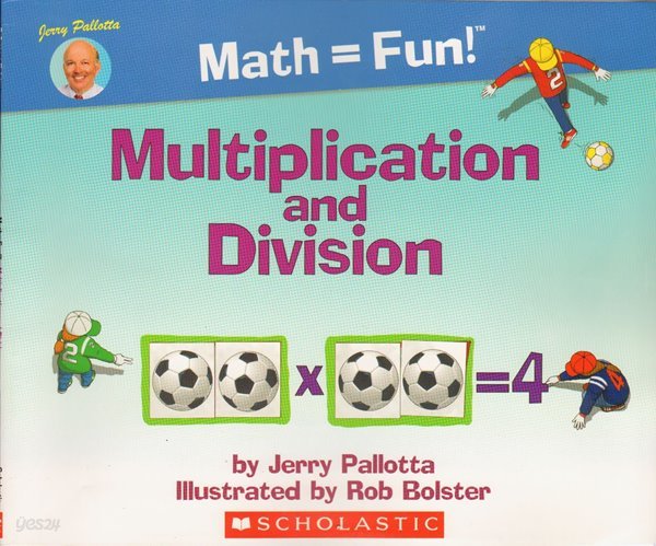 Multiplication and Division - Math = Fun! (Math equals Fun!) Paperback