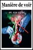 마니에르 드 부아르(MANIERE DE VOIR) 07