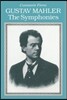 Gustav Mahler: The Symphonies