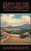 Death on the Rio Chiquito, A New Mexico Homefront Mystery