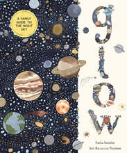 Glow: A Family Guide to the Night Sky