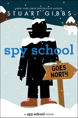 Spy School Goes North