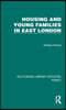 Housing and Young Families in East London