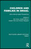 Children and Families in Israel