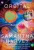 Orbital: A Novel (Booker Prize Winner)