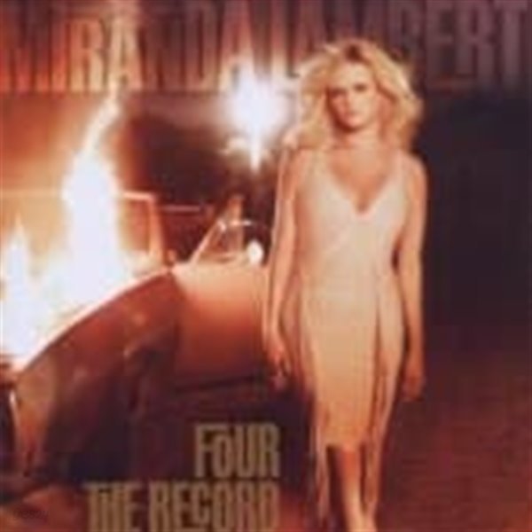 Miranda Lambert / Four The Record (수입)