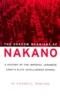 The Shadow Warriors of Nakano: A History of the Imperial Japanese Army's Elite Intelligence School