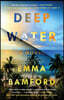 Deep Water