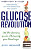 The Glucose Revolution