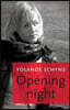 Opening Night