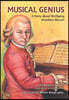 Musical Genius: A Story about Wolfgang Amadeus Mozart
