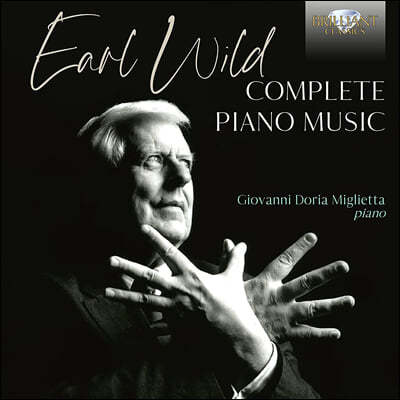 Giovanni Doria Miglietta 얼 와일드: 피아노 작품곡 전곡 (Earl Wild: Complete Piano Music)