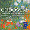 Leopold Godowsky 고도프스키: 쇼팽의 에튀드에 대한 연습곡 전곡 외 (Godowsky: Complete Studies on Chopin, Passacaglia, Transcriptions)
