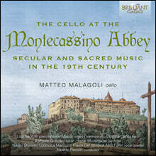 Matteo Malagoli 19세기의 진귀한 첼로 작품 모음집 - ‘몬테카시노 수도원의 첼로’ (The Cello at the Montecassino Abbey)
