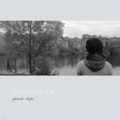 푸디토리움 (Pudditorium) - 3집 Episode : Hope