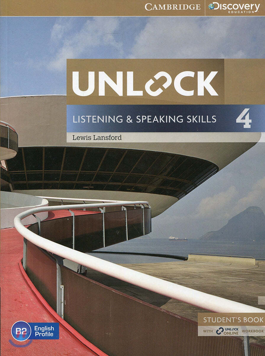 Unlock Level 4 Listening and Speaking Skills Student&#39;s Book and Online Workbook