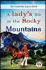 A Lady's Life In the Rocky Mountains