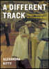 A Different Track: Hospital Trains of the Second World War