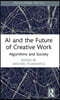 AI and the Future of Creative Work