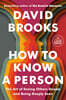 How to Know a Person: The Art of Seeing Others Deeply and Being Deeply Seen