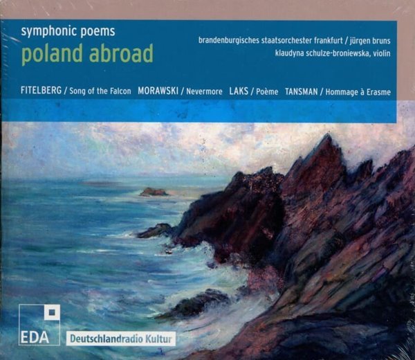 Symphonic Poems &#39;Poland abroad&#39;(폴란드 작곡가의 교향시) -  Hanns Eisler(한스 아이슬러), Jurgen Bruns(위르겐 브룬스)(독일발매)(미개봉)