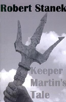 Keeper Martin&#39;s Tale (Ruin Mist Chronicles, Book 1)