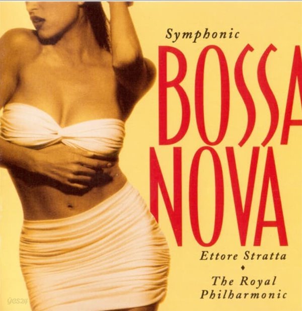 Symphonic Bossa Nova (심포닉 보사 노바) - 스트라타 (Ettore Stratta) 